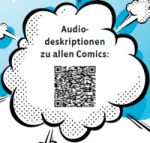 Barcode in Comic-Wolke mit Schriftzug: Audiodeskriptionen zu allen Comics